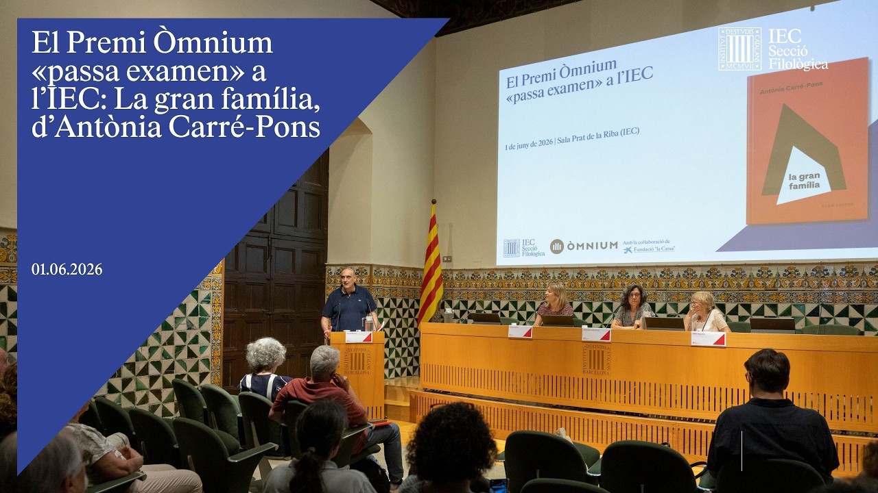 El Premi Òmnium «passa examen» a l’IEC: La gran família, d’Antònia Carré Pons