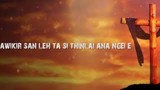 Israel Lalbiakrema - A sawm che (Gospel hla) // Music For Christ Ministry Cover // Lyrics Video chords