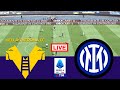 🔴 Live Streaming: Hellas Verona vs Inter | Serie A 2025/26 Simulation