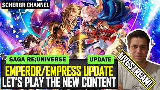 New Emperor/Empress Update: Let's Play the New Content! [Livestream]  Romancing SaGa re;UniverSe