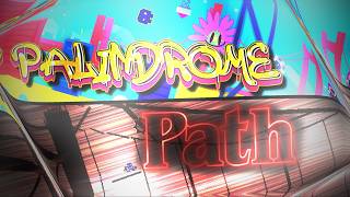 Palindrome Path by Dyltan77 & Twandash (me) [Duality Gauntlet Entry]