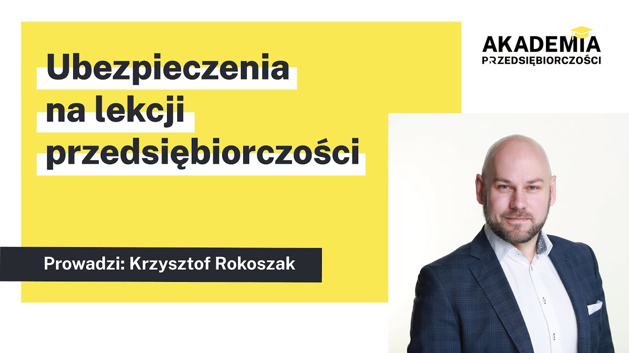 Ubezpieczenia na lekcji przedsiębiorczości | Biznes i zarządzanie - YouTube