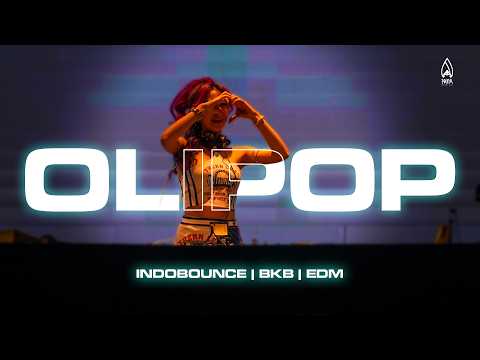 INDOBOUNCE, BKB, EDM | BO KELAPA GADING - OLIPOP LIVE SET