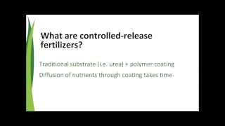 Why Controlled-Release Fertilizers Are So Effective