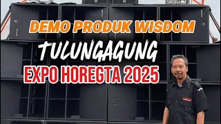 Wisdom Tulungagung EXPO HOREGTA 2025 Product Demo