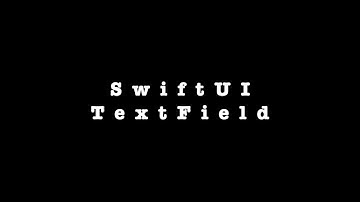 SwiftUI TextField (Styling a TextField),  Part-1