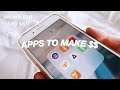 my favorite apps to make $$ | earn money on your phone!