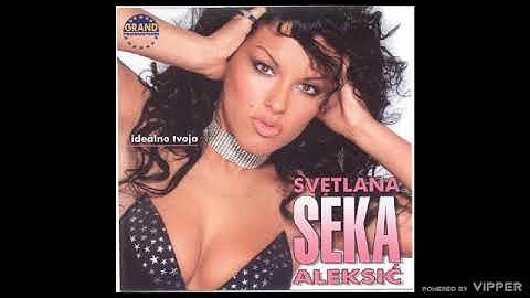 Seka Aleksic - U kafani punoj dima - (Audio 2002)