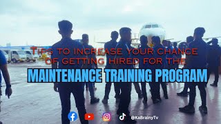 TIPS para pataasin ang chance makuha sa MTP | MAINTENANCE TRAINING PROGRAM