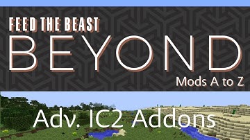 Advanced IC2 Addon Tutorial - FTB Beyond - Mods A to Z