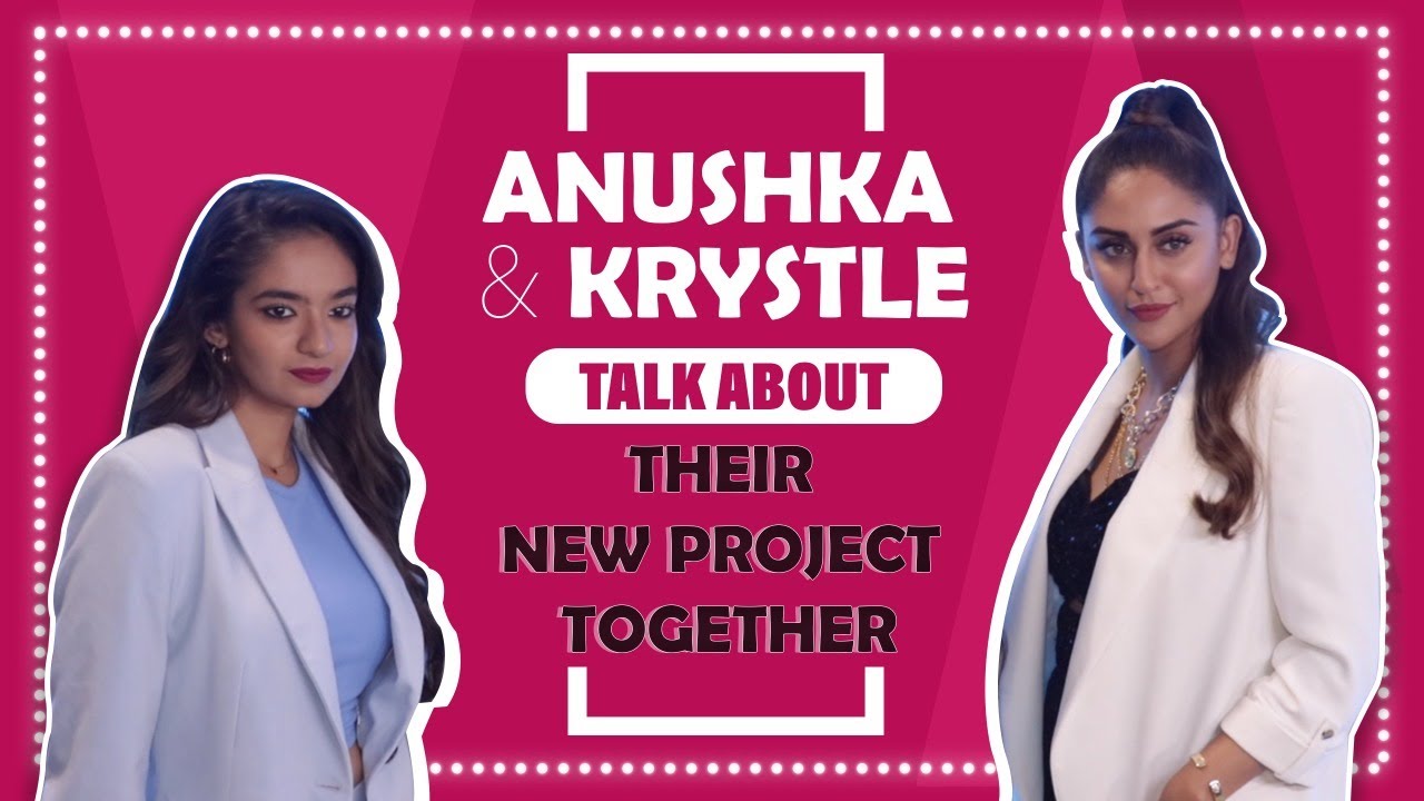 Anushka Sen and Krystle Dsouza Talk About Their Chat Show | Fun Chat