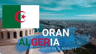 The city of Oran | Algeria || مدينة وهران الجزائرية 🇩🇿