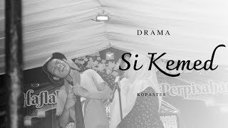 Drama 'Si Kemed' || Madrasah Miftahul Huda 394 Bungursari