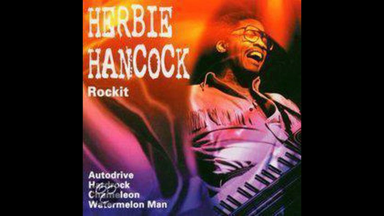 Herbie Hancock Rockit YouTube