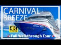 Carnival breeze  full walkthrough ship tour  review  new 2023 tour  all areas in 4k ultra