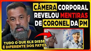 CASO GISELE: CÂMERA CORPORAL mostra TUDO que CORONEL tentou ESCONDER | Fala Glauber