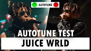 Autotune Test - Juice WRLD