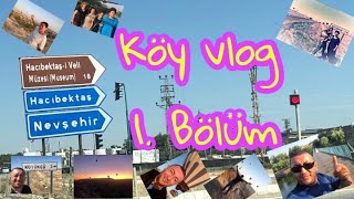 Kütükçü Köyü Vlog   1 Bölüm