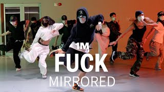 Post Malone - Fuck ft. Jeremih | Kamel Choreography | Mirrored