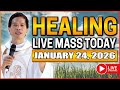 HEALING FILIPINO LIVE MASS TODAY ONLINE II JANUARY 24, 2026 II FR. FIDEL ROURA
