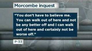 Morcombe inquest doubts prisoner's testimony