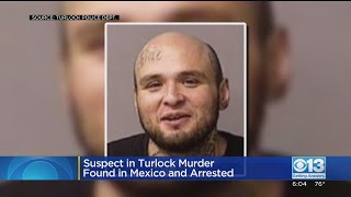 Suspected Killer Of Pregnant Woman In Turlock Arrested In Mexico