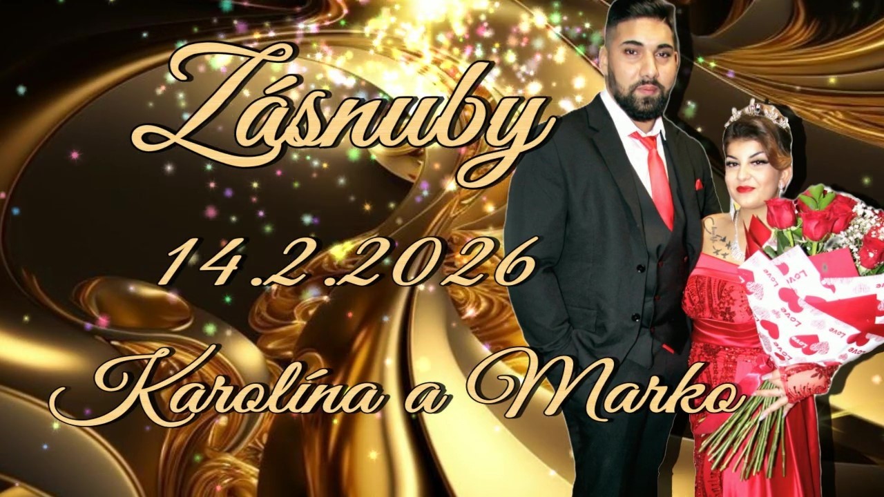 Zásnuby Karolína a Marko 14.2.2026