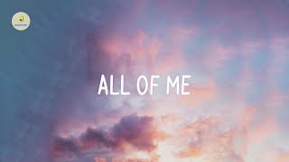 John Legend - All of Me (lyrics)
