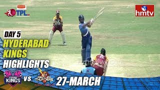 TPL Season 2 Day - 5 | Hyderabad Kings Highlights | LB Stadium | hmtv