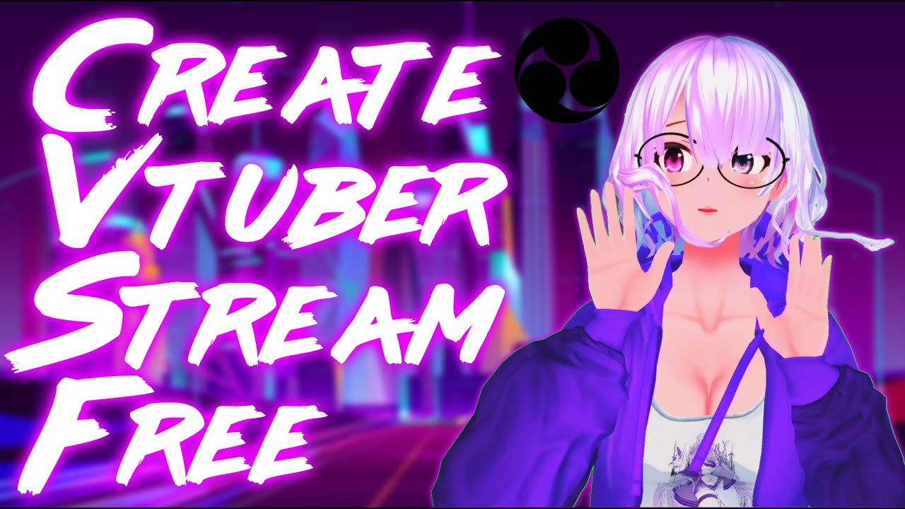 Stream Anonymously: How to Virtualize Yourself and Become a VTuber