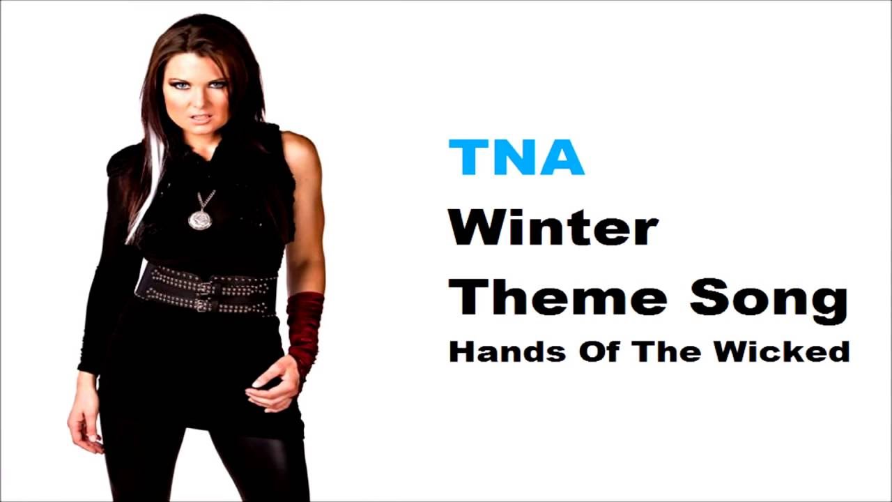 TNA Winter Theme Song - Hands Of The Wicked