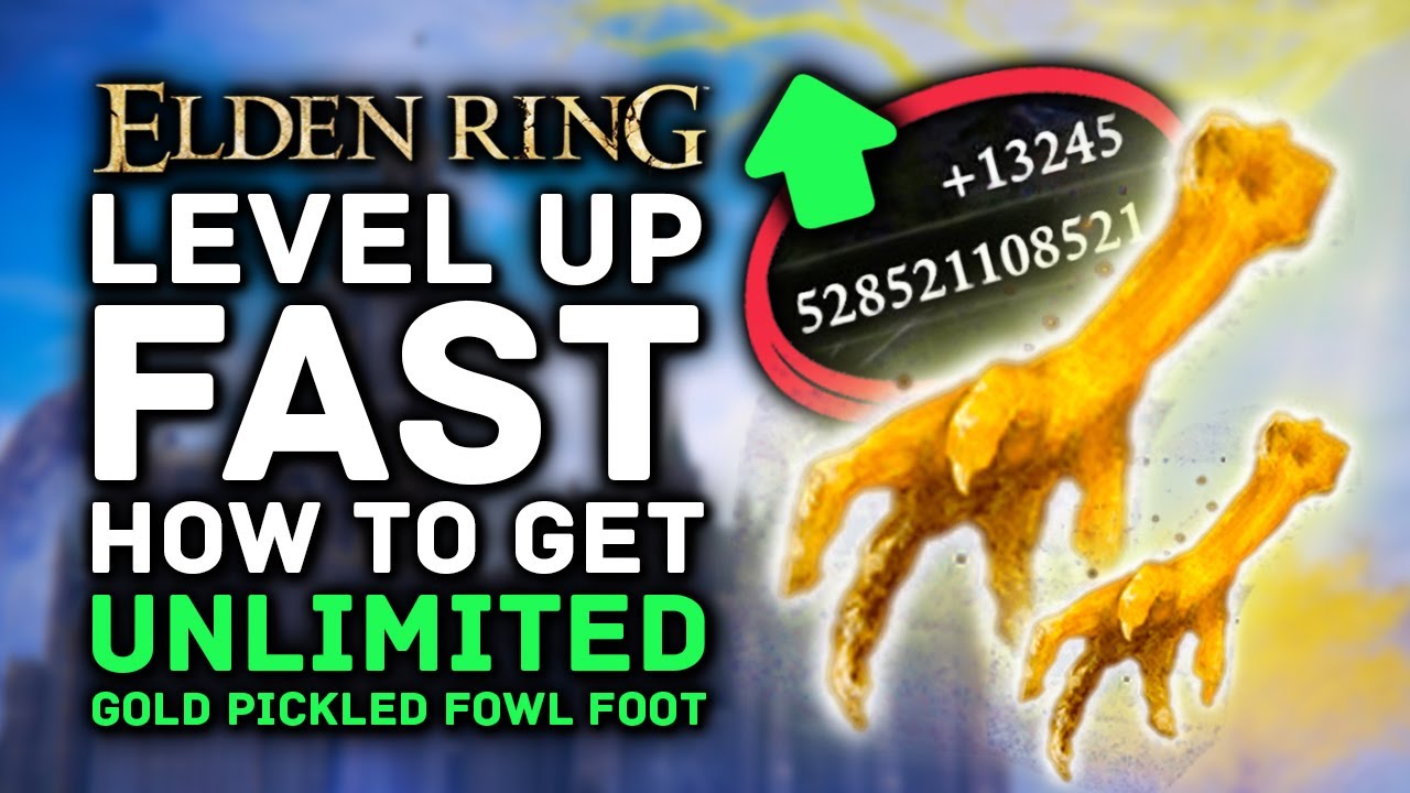 Elden Ring - 30% More Runes! How To Get Unlimited Gold Pickled Fowl Foot For Easy Rune Farming