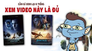 Tóm tắt Avatar 1 & 2 cực nhanh: 15 năm phim trong 13 phút để bạn kịp đi xem phần 3