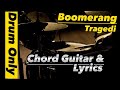 Drum Only Backing Tracks Boomerang Tragedi (Chord Guitar & Lyrics )