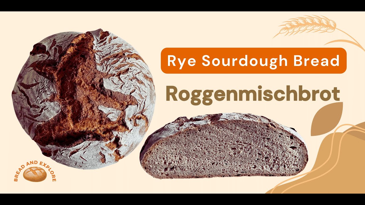 Artisan Rye Sourdough Bread Step by Step | German Bread | Roggenmischbrot | Sauerteigbrot