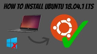 How To Install Ubuntu 18.04.1 LTS 2019 Edition