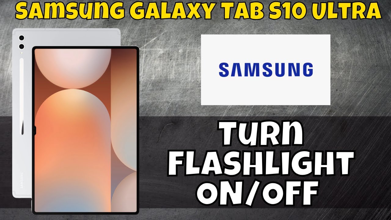 How To Turn Flashlight ON/OFF Samsung Galaxy Tab S10 Ultra || Disable ...