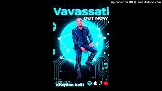 Kepisso kay1 (Vavassati) oficial Áudio 2025