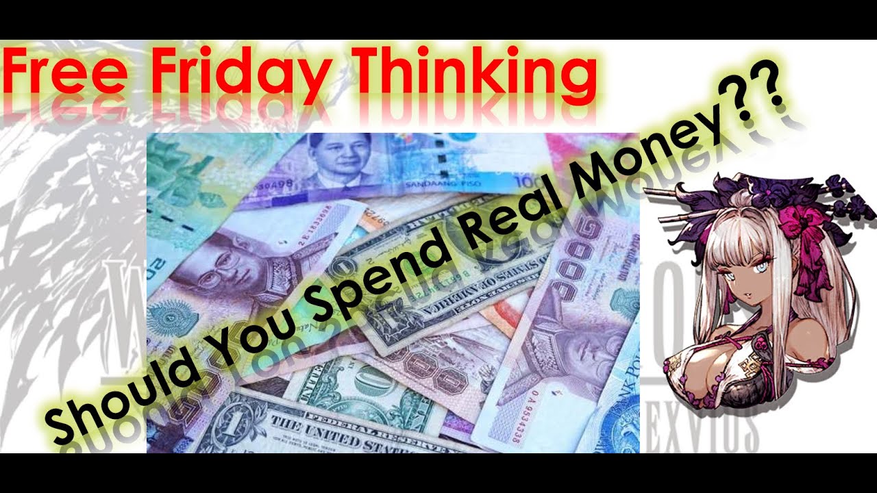 Friday Free Thinking (FFT) Series episode 2: To Spend or Not? War of the Visions Wotv