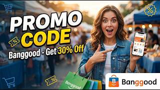 Banggood Promo Code 2026 🛒 Get The Best Banggood Discount Code NOW