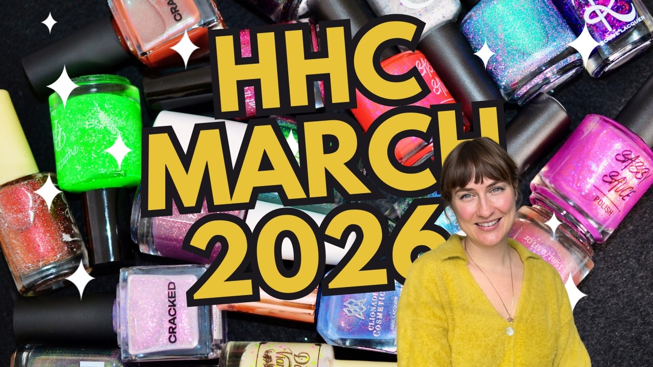 Обзор более 20 лаков HHC! Март 2026: коллекции Hella Handmade Creations и образцы лаков ко Дню ма...