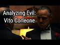 Analyzing Evil Vito Corleone From The Godfather 
