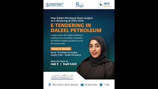 Hear Daleel Petroleum Share Insights on E-Tendering at OPES 2026