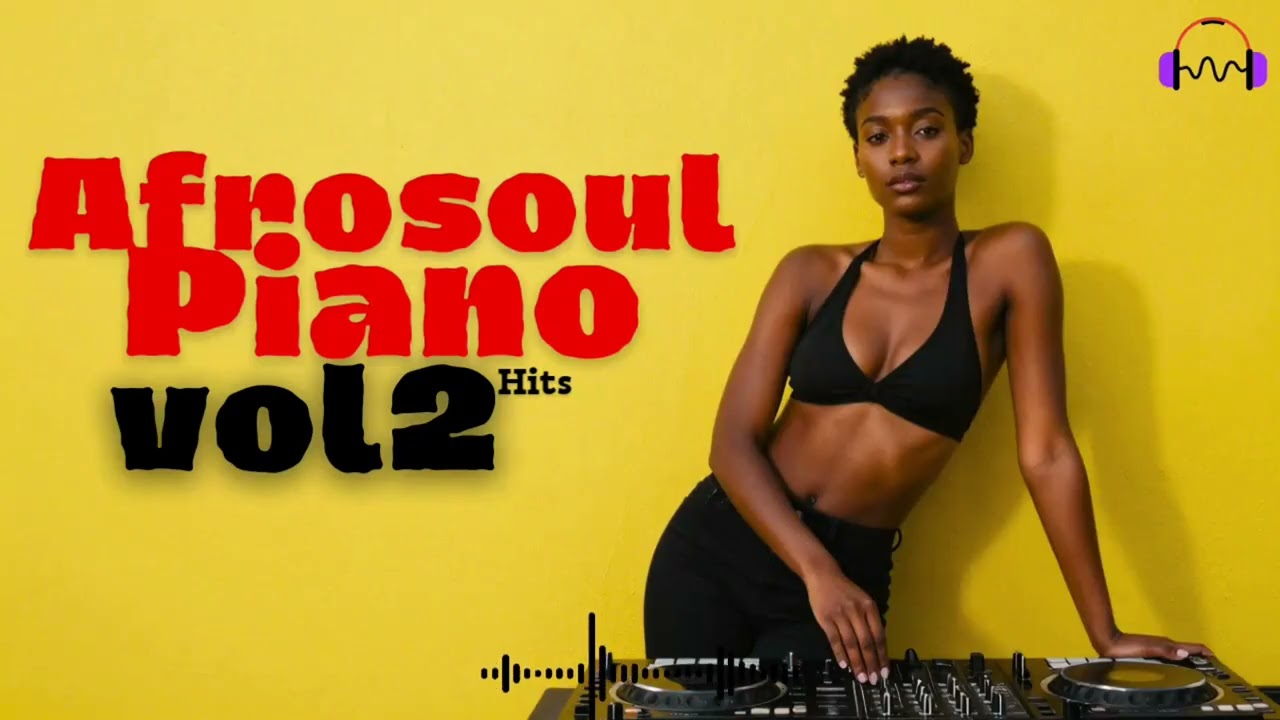 AfroSoul Amapiano Rhythm Mix | Trending Melodic Vibes Vol2
