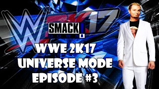 WWE 2k17 Universe Mode - Episode #3: SmackDown! screenshot 4