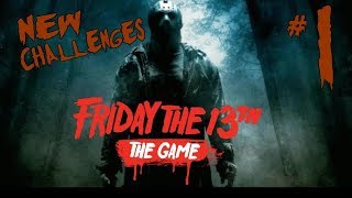 FRIDAY THE 13TH - Walkthrough/Gameplay - Single Player Challenges #1 (PS4)
