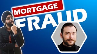 Mortgage Fraud - Understanding the RED FLAGS from a Canadian Investor