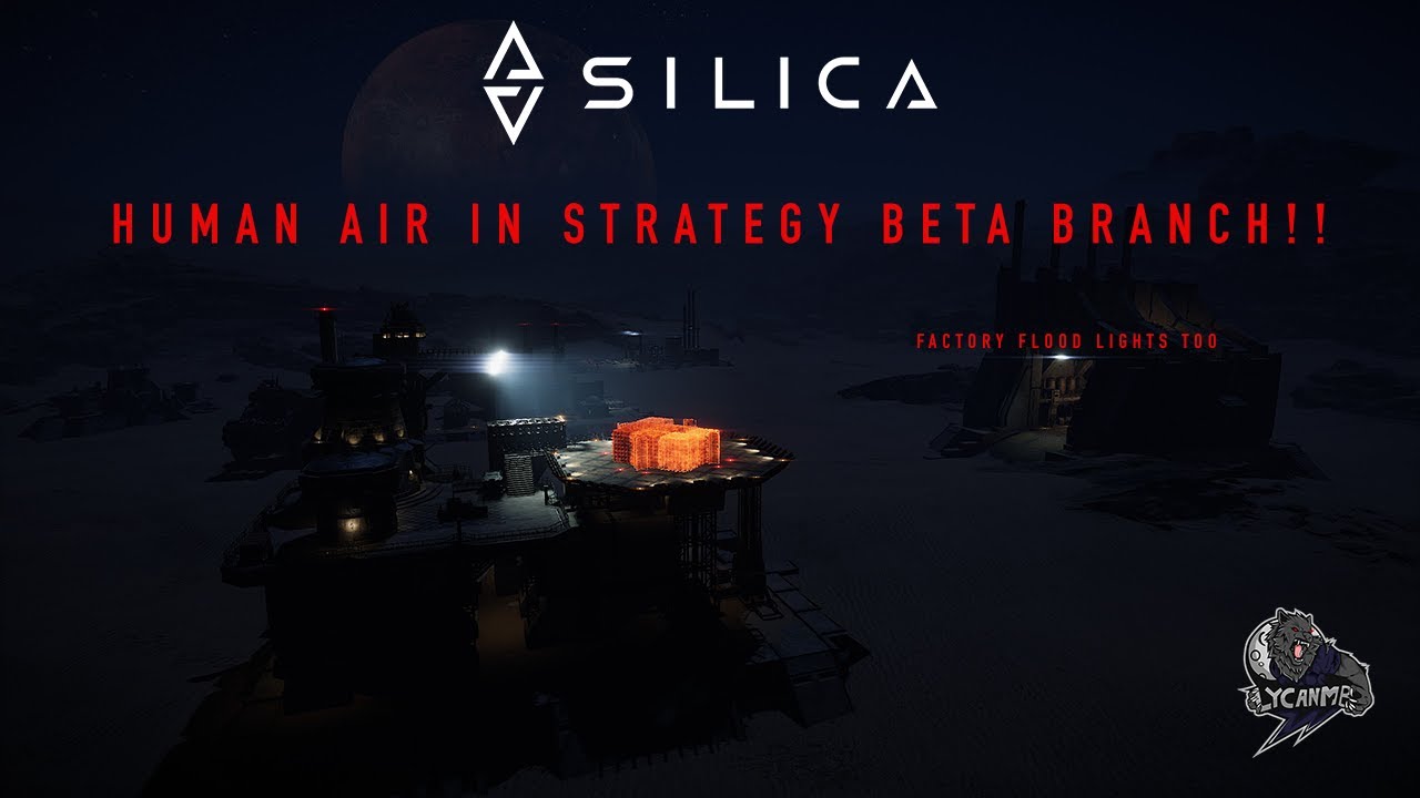 Silica HUMAN AIRCRAFT In Strategy!!! BETA BRANCH!