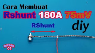 How to make an R Shunt 180A 75mV┃Function of r shunt