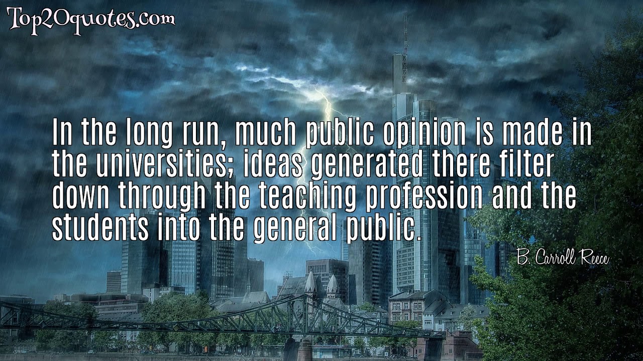 🌦 Top 5 Famous Quotes of B. Carroll Reece - American Politician